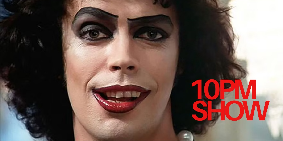 The Rocky Horror Picture Show | SECOND SCREENING