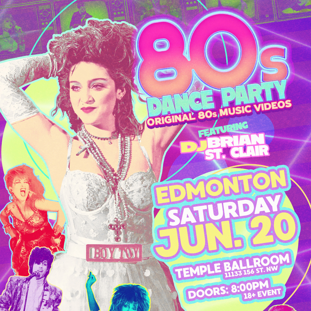 80s Dance Party Edmonton!