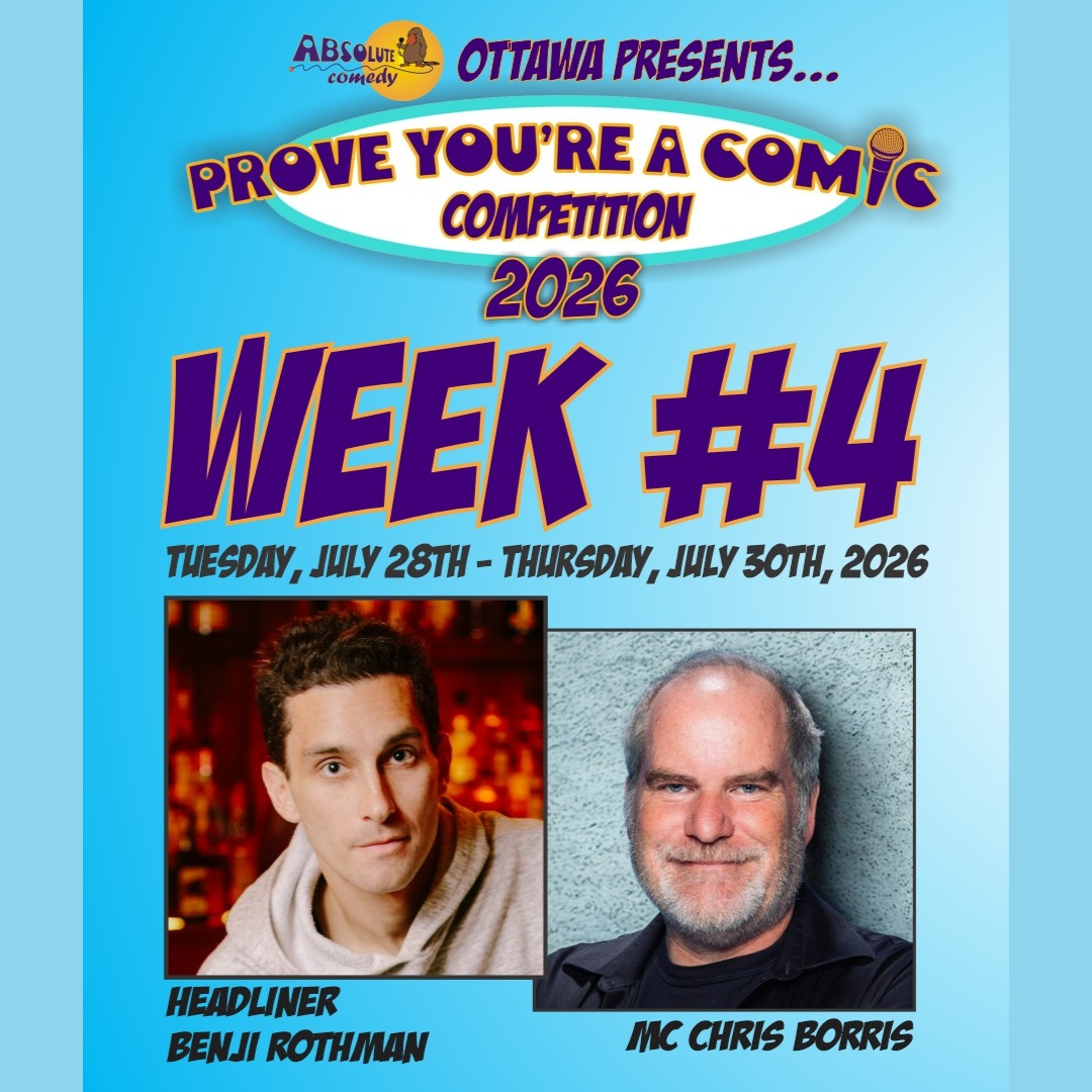Prove You're a Comic Week #4 with Headliner Benji Rothman and MC Chris Borris