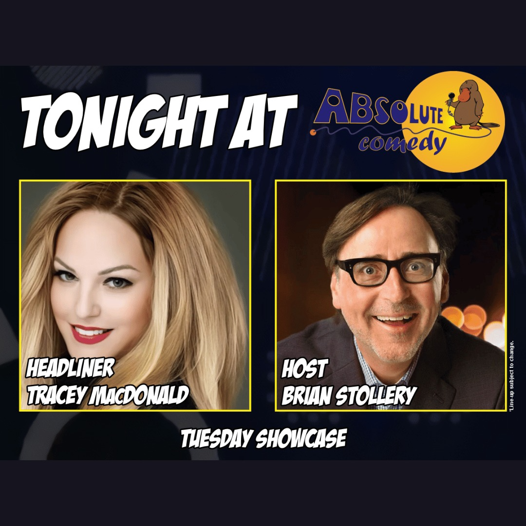 Absolute Comedy Ottawa: Headliner Tracey Macdonald and MC Brian Stollery