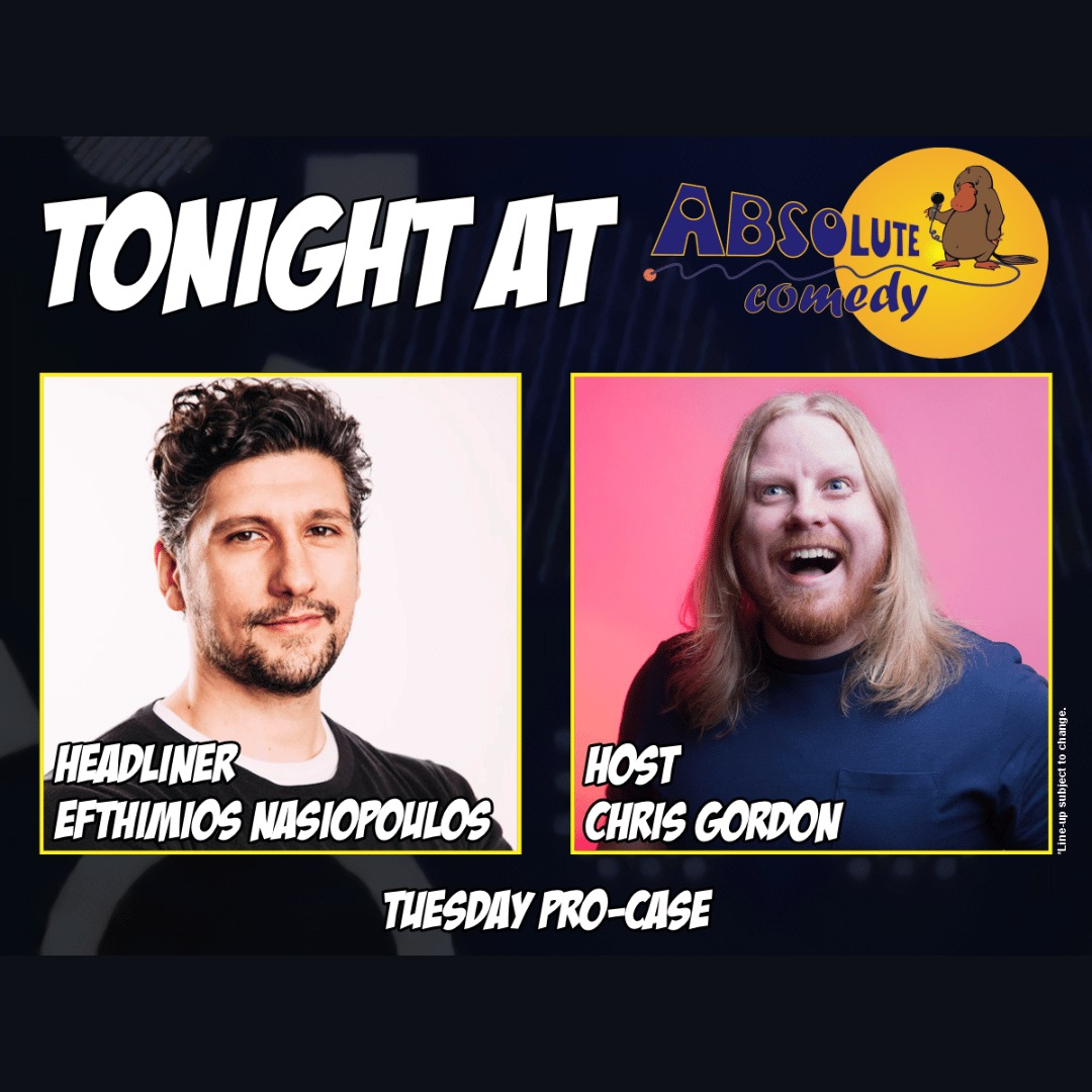 Absolute Comedy Ottawa: Headliner Efthimios Nasiopoulos and MC Chris Gordon
