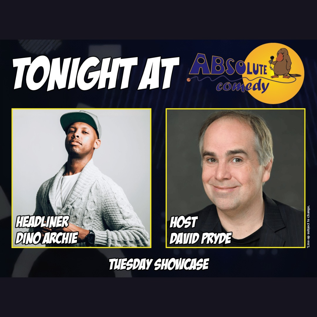 Absolute Comedy Ottawa: Headliner Dino Archie and MC David Pryde
