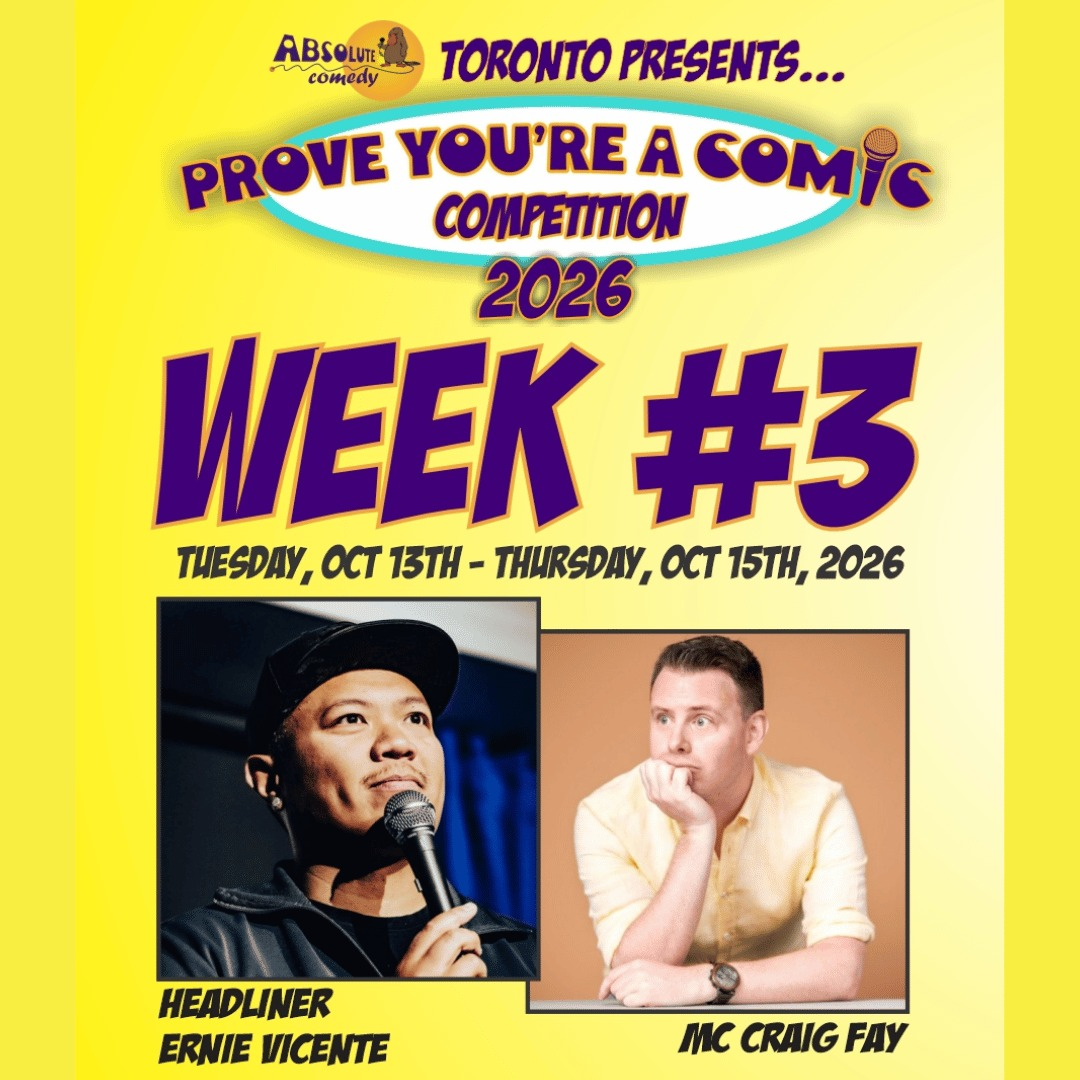 Prove You're a Comic Competition Week #3 with Ernie Vicente and MC Craig Fay