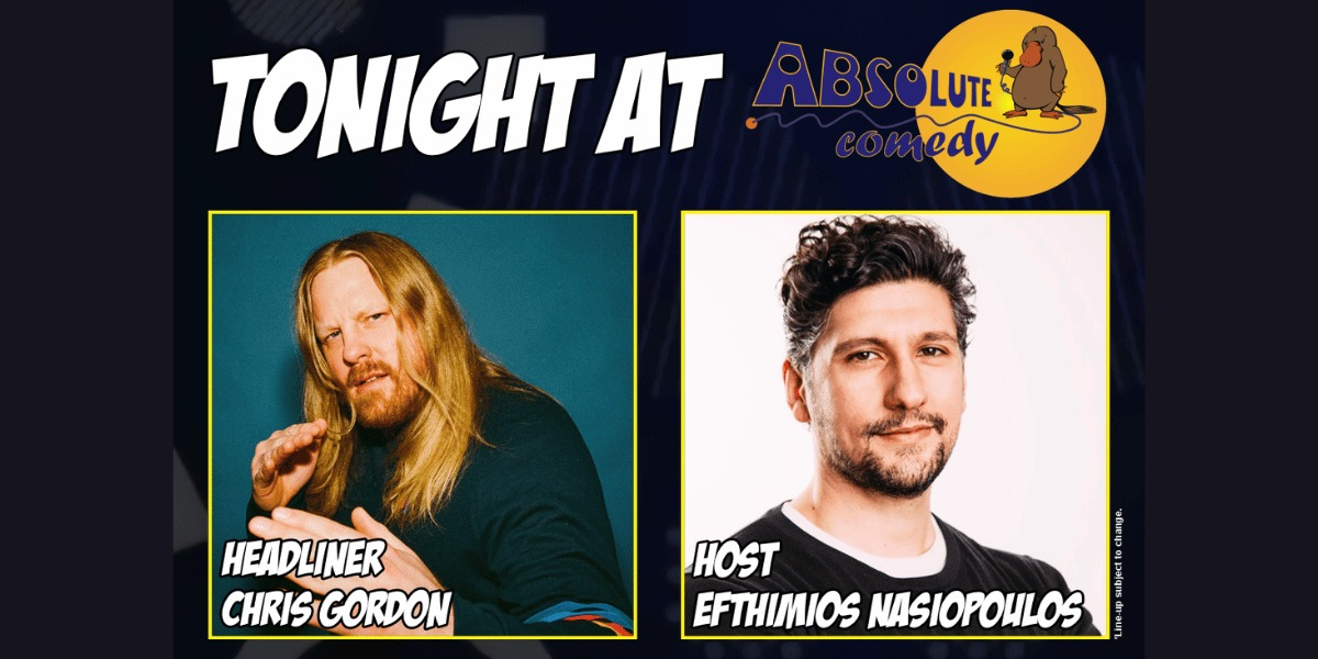 Absolute Comedy Ottawa: Headliner Chris Gordon and MC Efthimios Nasiopoulos