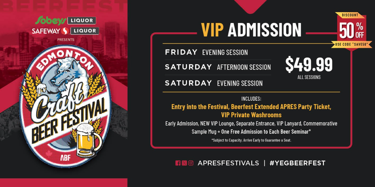 Edmonton Beerfest 2027 VIP Admission