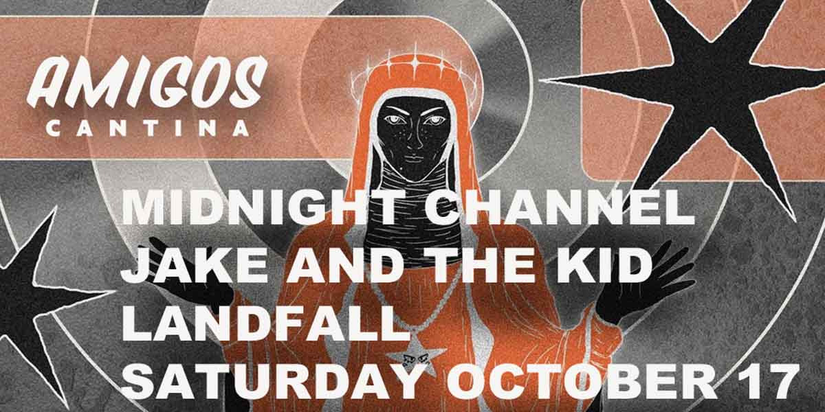 Midnight Channel w/ Jake and the Kid and Landfall