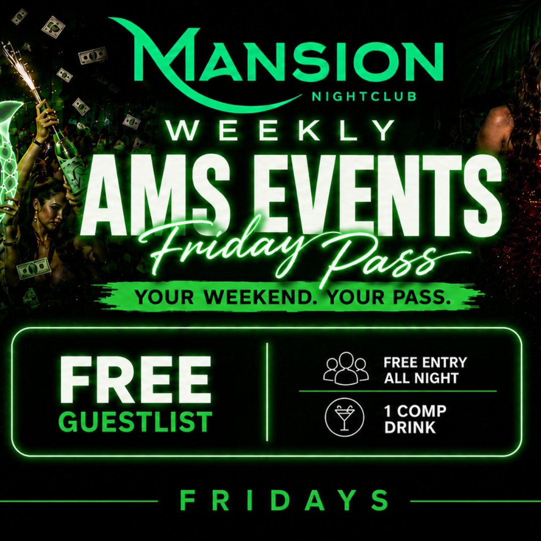 Ams Ubc Friday Pass at Mansion Club, 1 Comp Drink & Free Entry All Night