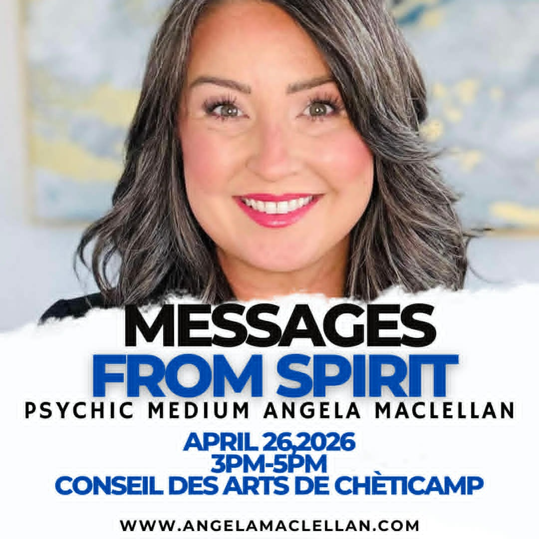 Messages from Spirit with Angela MacLellan Chéticamp