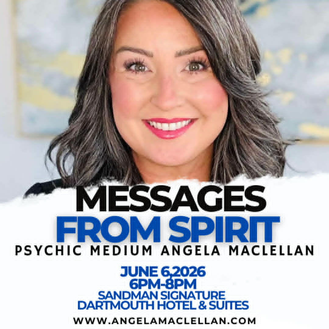 Messages from Spirit with Angela MacLellan Dartmouth