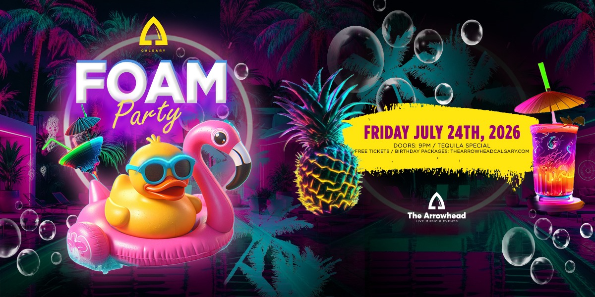 邦楽 ARROWS HEAD - ANNIVERSARY CONCERT FOAM PARTY - Featuring Canada's Largest Foam Cannon - CALGARY