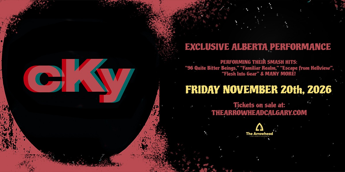 CKY Live In Concert - Calgary