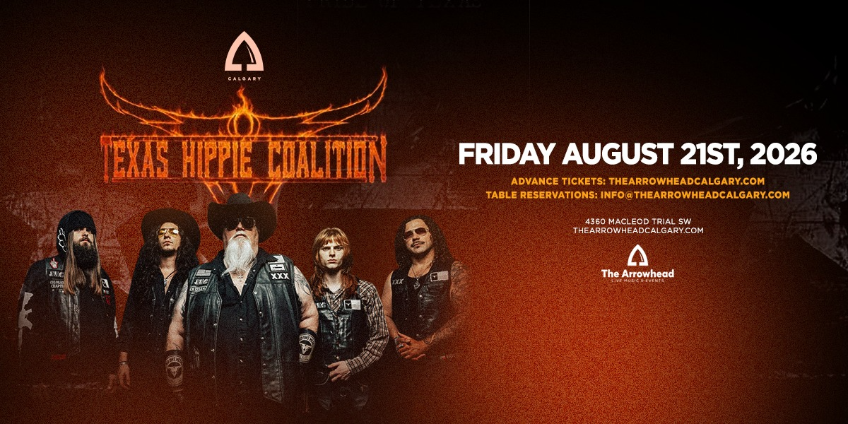 Texas Hippie Coalition - Canadian Debut - Calgary - Arrow Head