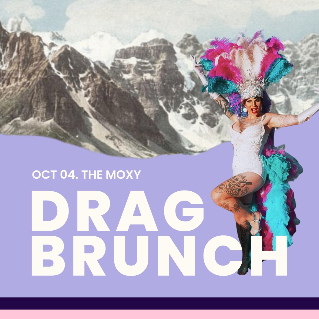 Drag Brunch at the Moxy