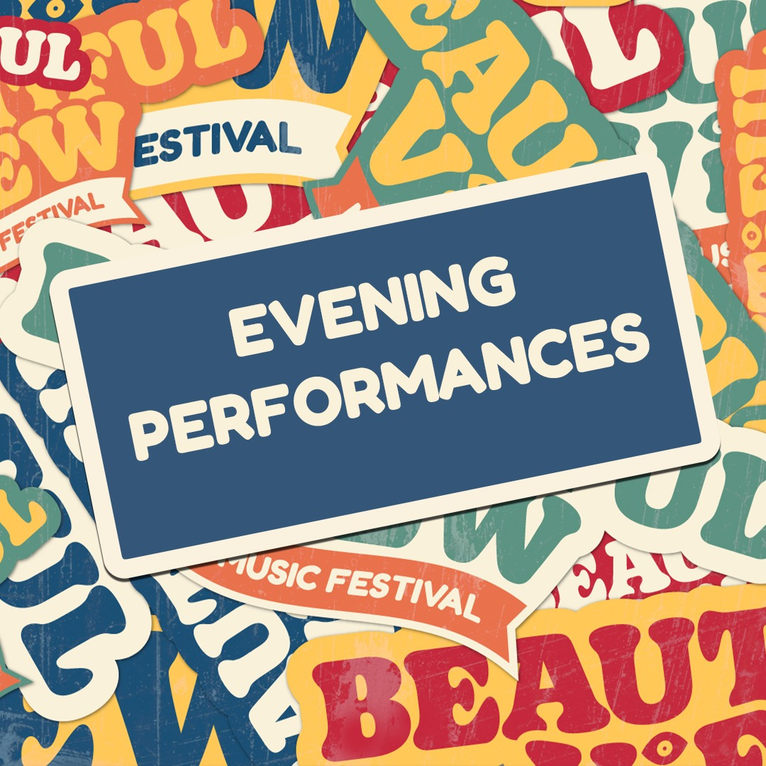 Evening Tickets