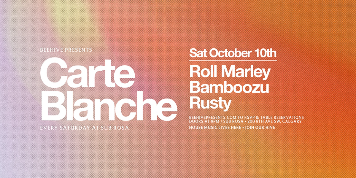 CARTE BLANCHE • OCTOBER 10TH