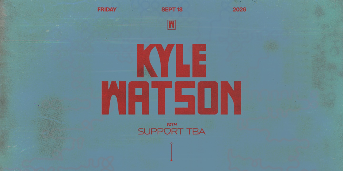 KYLE WATSON  • 09.18.26 event artwork from Showpass