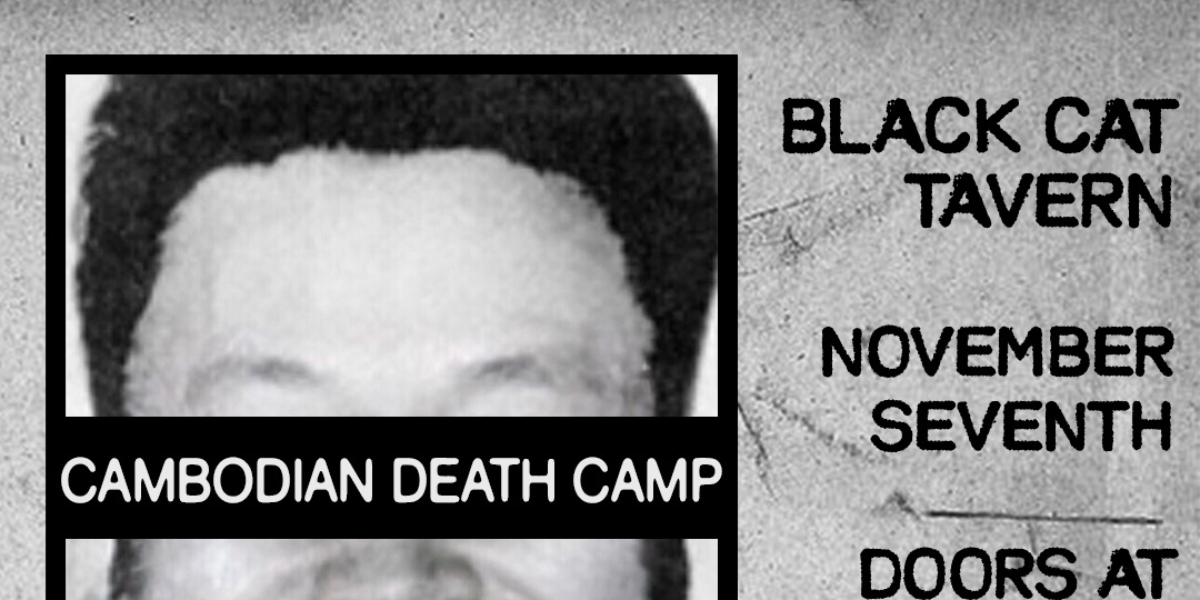 Cambodian Death Camp Album Release Party