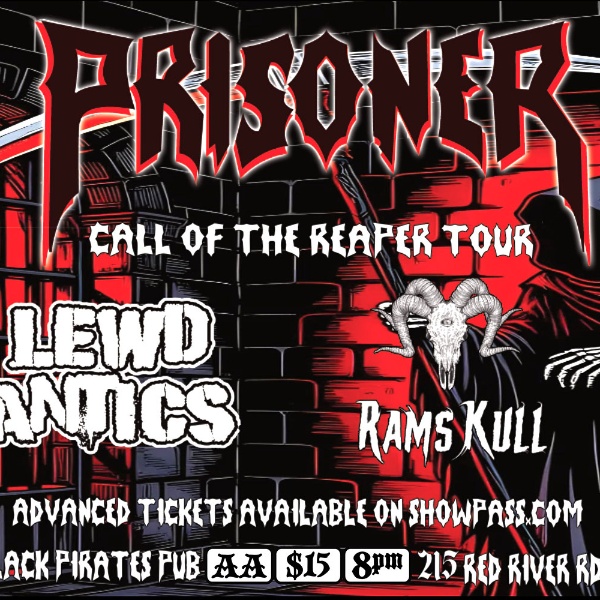 PRISONER (Calgary, AB) w/ LEWD ANTICS & RAMSKULL