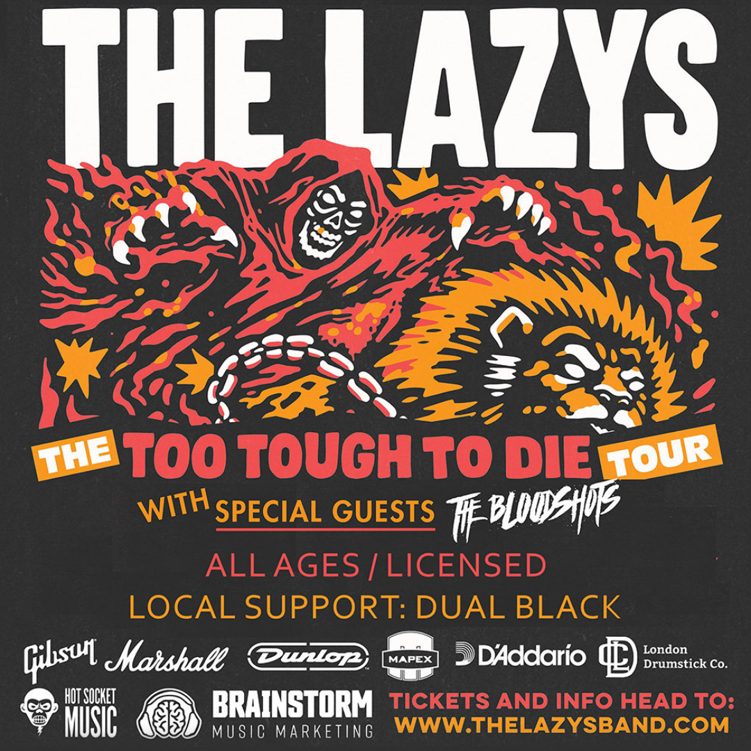 THE LAZYS w/ THE BLOODSHOTS (ALL AGES)