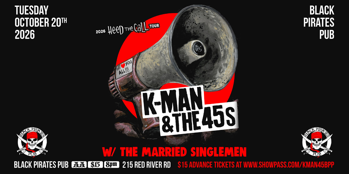 KMAN & THE 45s (ALL AGES) at BPP
