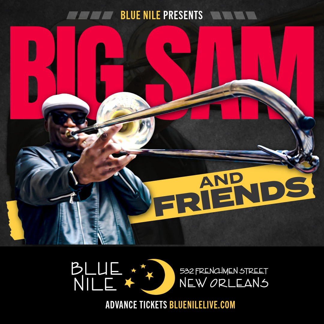 Big Sam & Friends