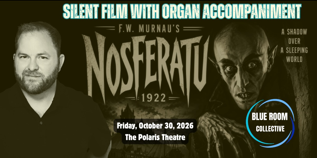 Blue Room II: Silent Film – Nosferatu