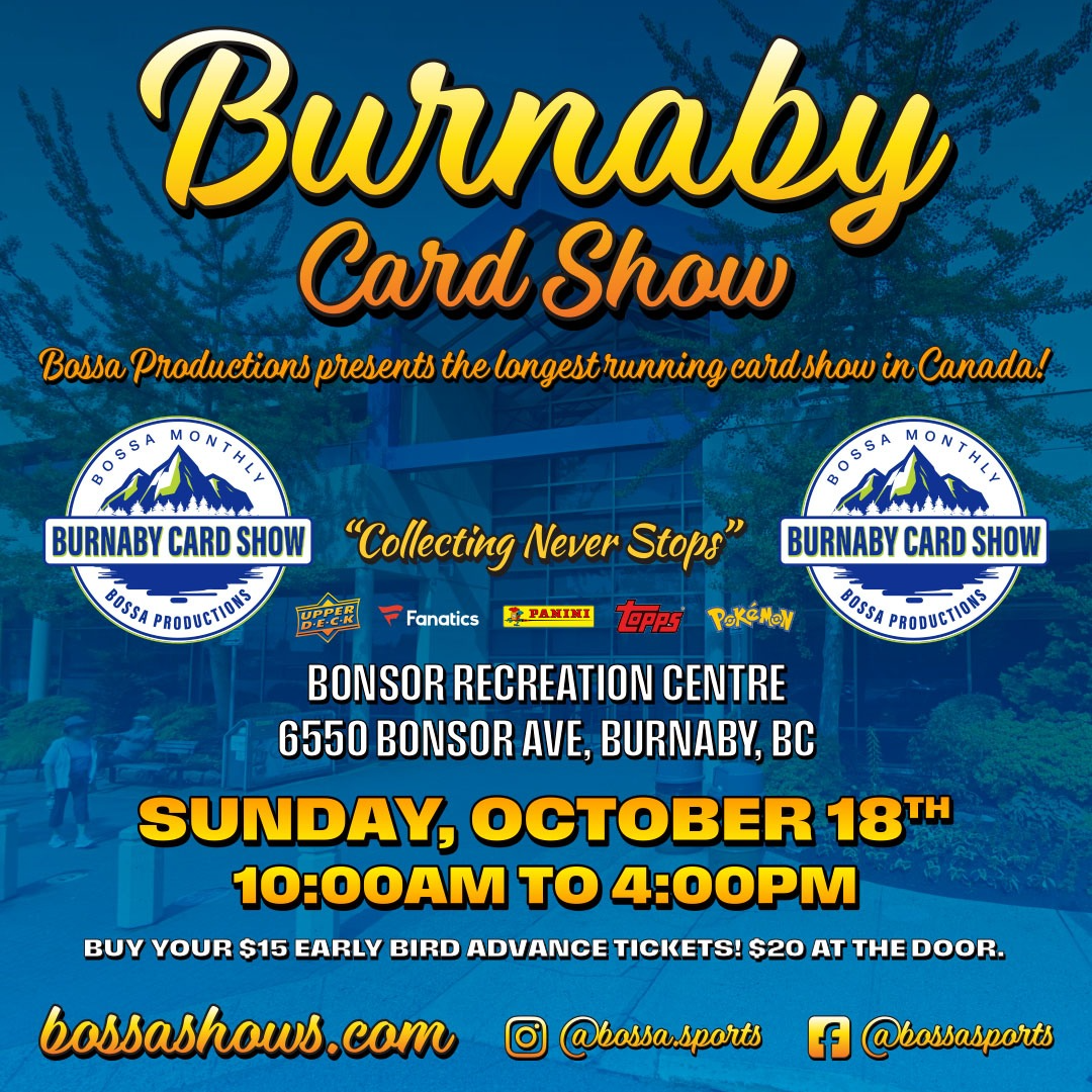 Bossa Burnaby Card Show - Sun, Oct 18, 2026