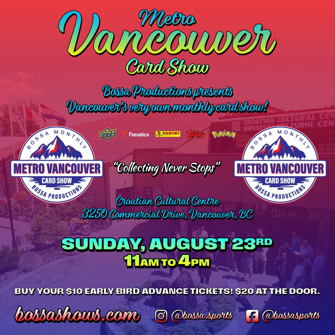 FREE Admission - Metro Vancouver BOSSA Card Show - Sun, Aug 23, 2026