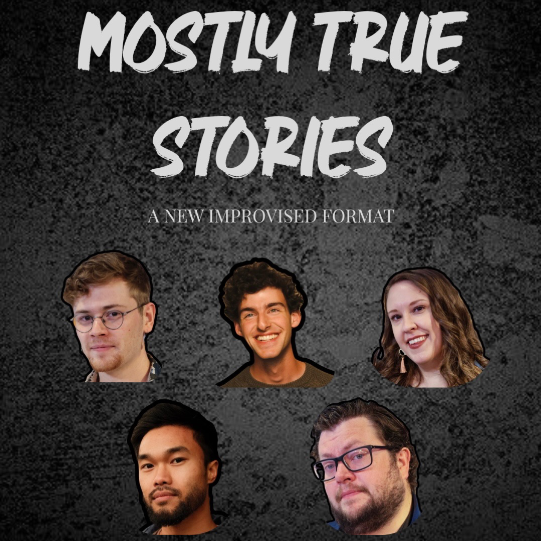 Mostly True Stories