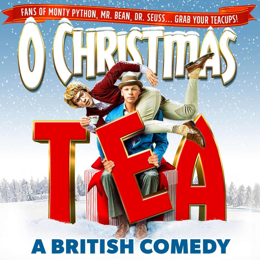 O Christmas Tea: A British Comedy