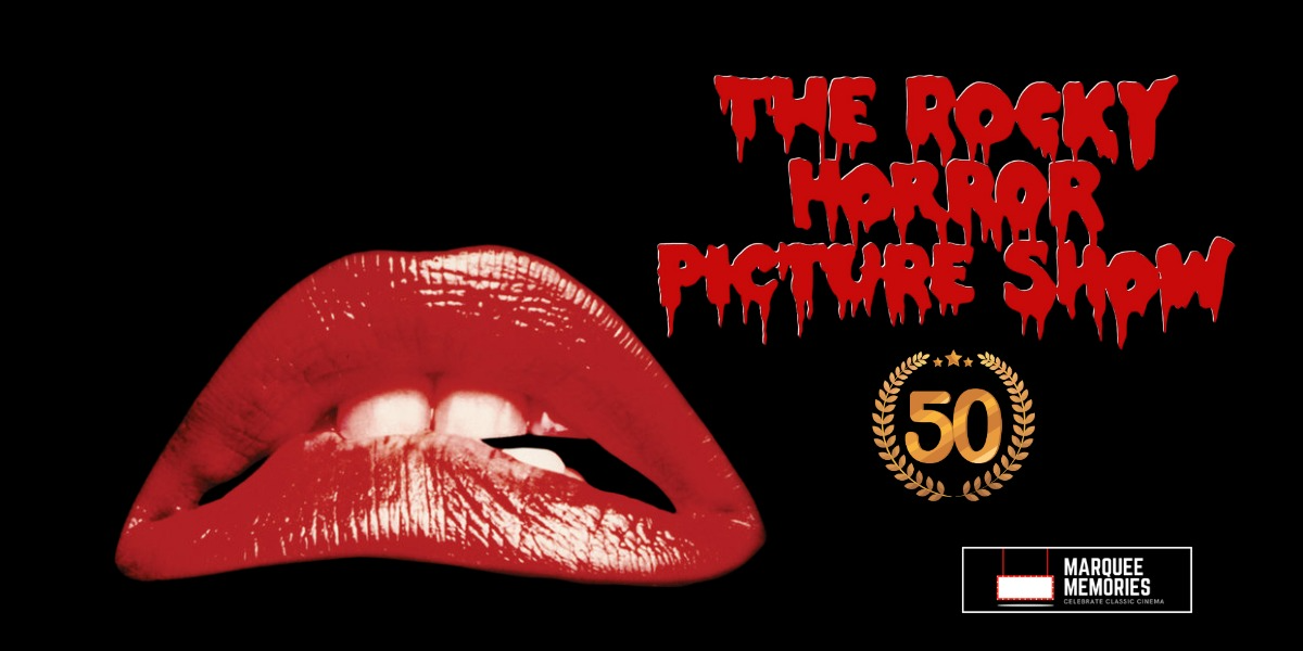 The Rocky Horror Picture Show: 50th Anniversary