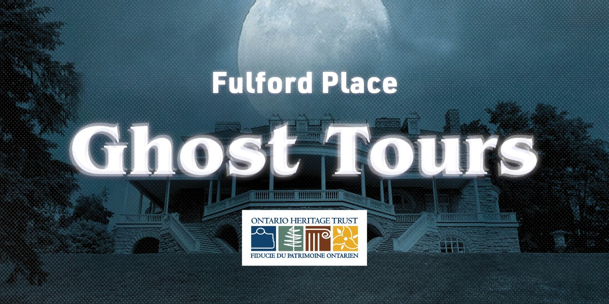Fulford Ghost Tours 2026 Fulford Ghost Tours 2026