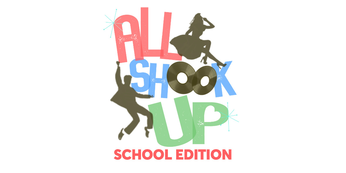 All Shook Up: School Edition