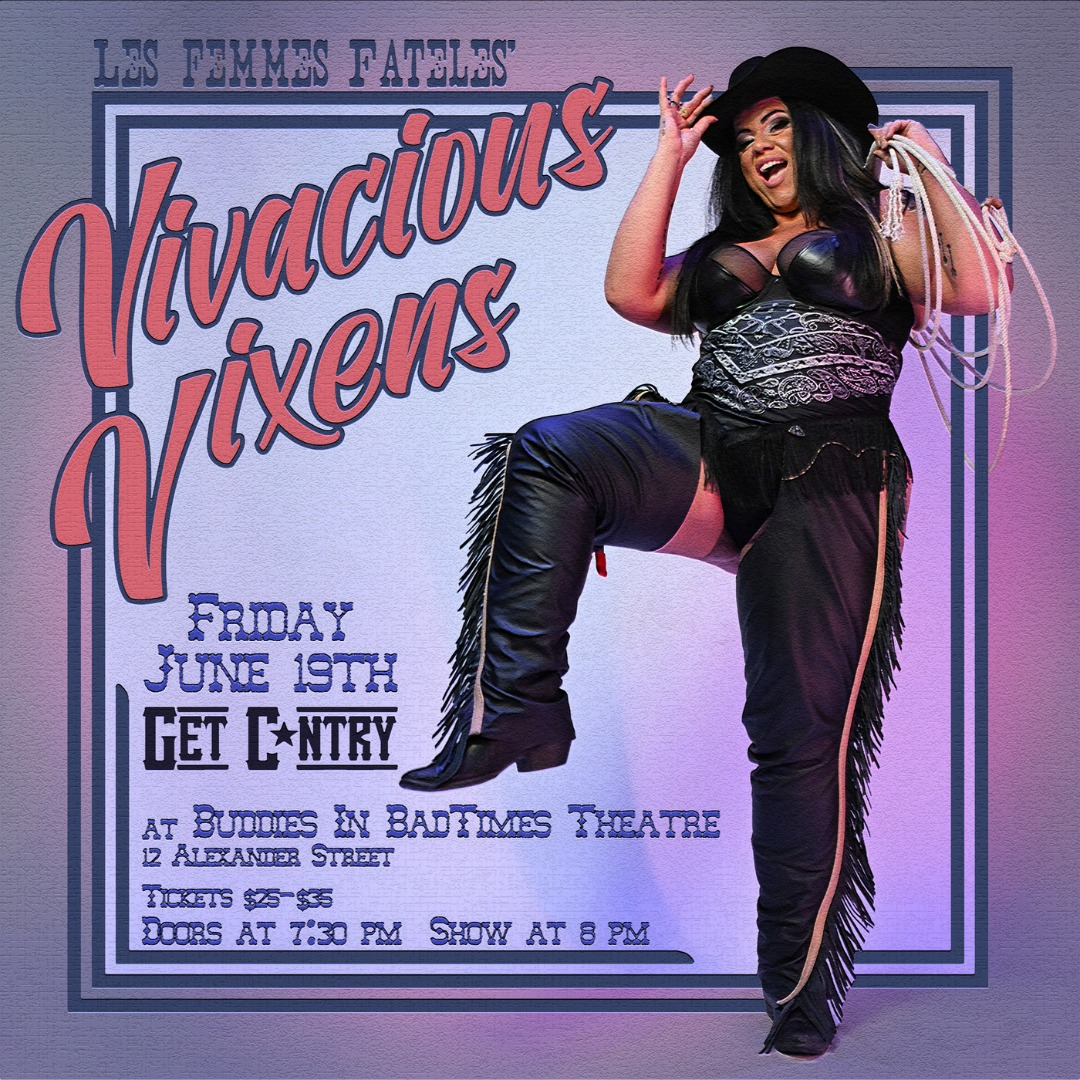 Les Femmes Fatales present Vivacious Vixens!