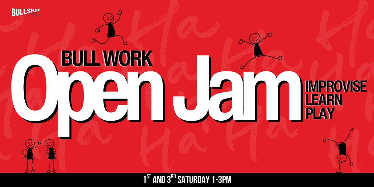 Bull Skit Open Jam - May 23