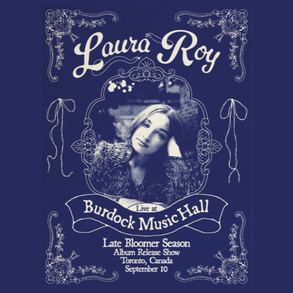 Laura Roy "Late Bloomer Season" Album Show
