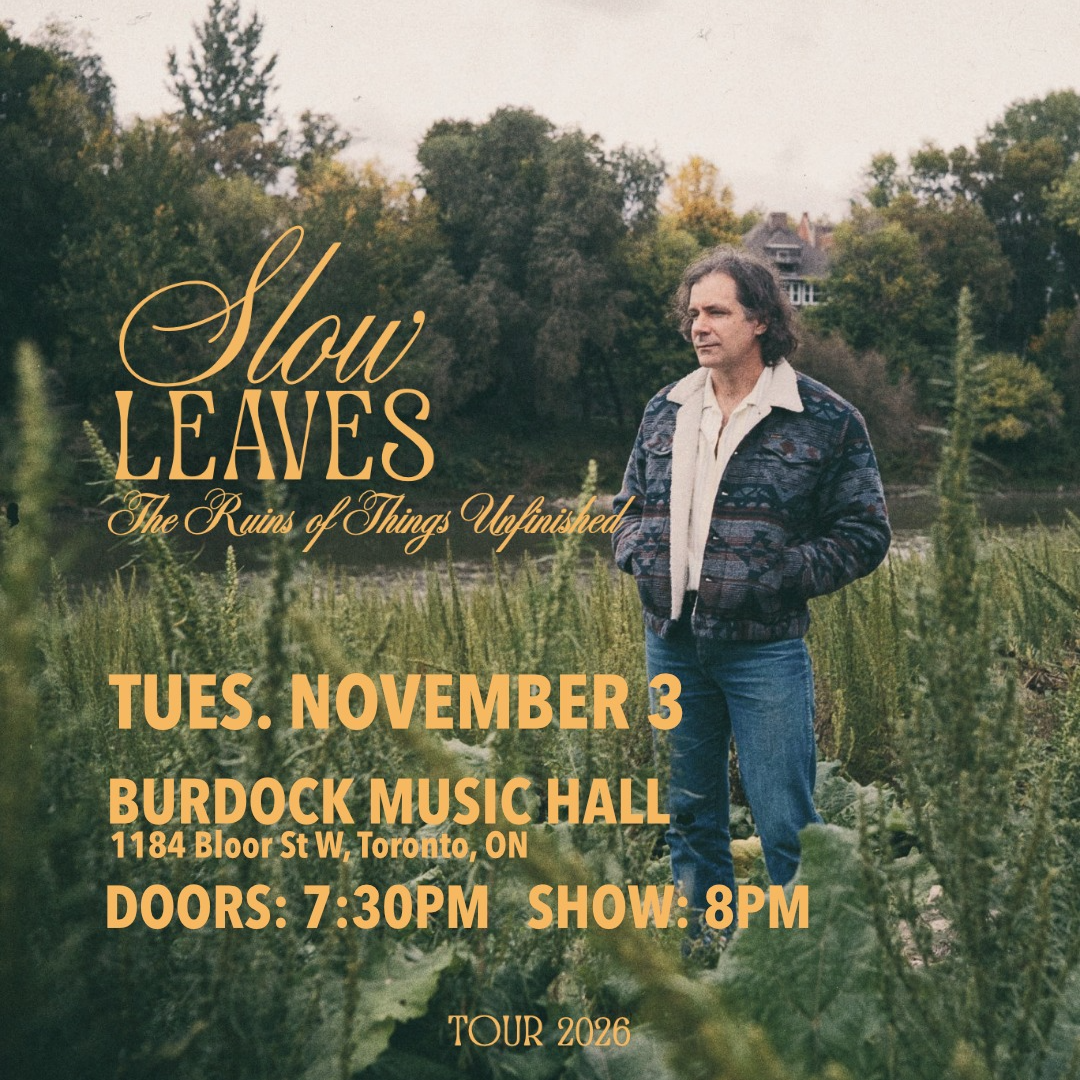 Promotional image for Slow Leaves + special guests