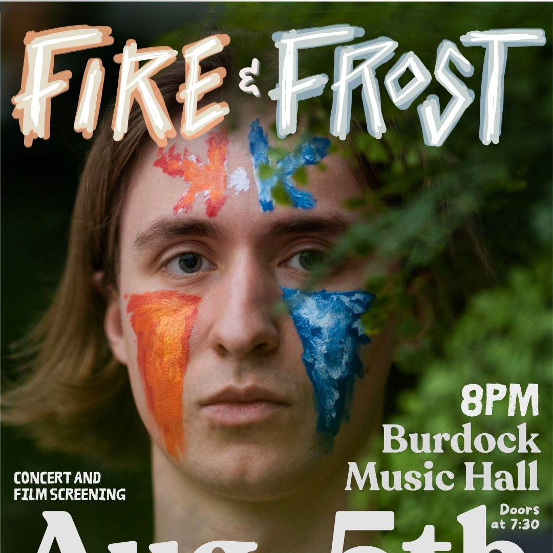 Fire and Frost: Concert and Short Film Screening