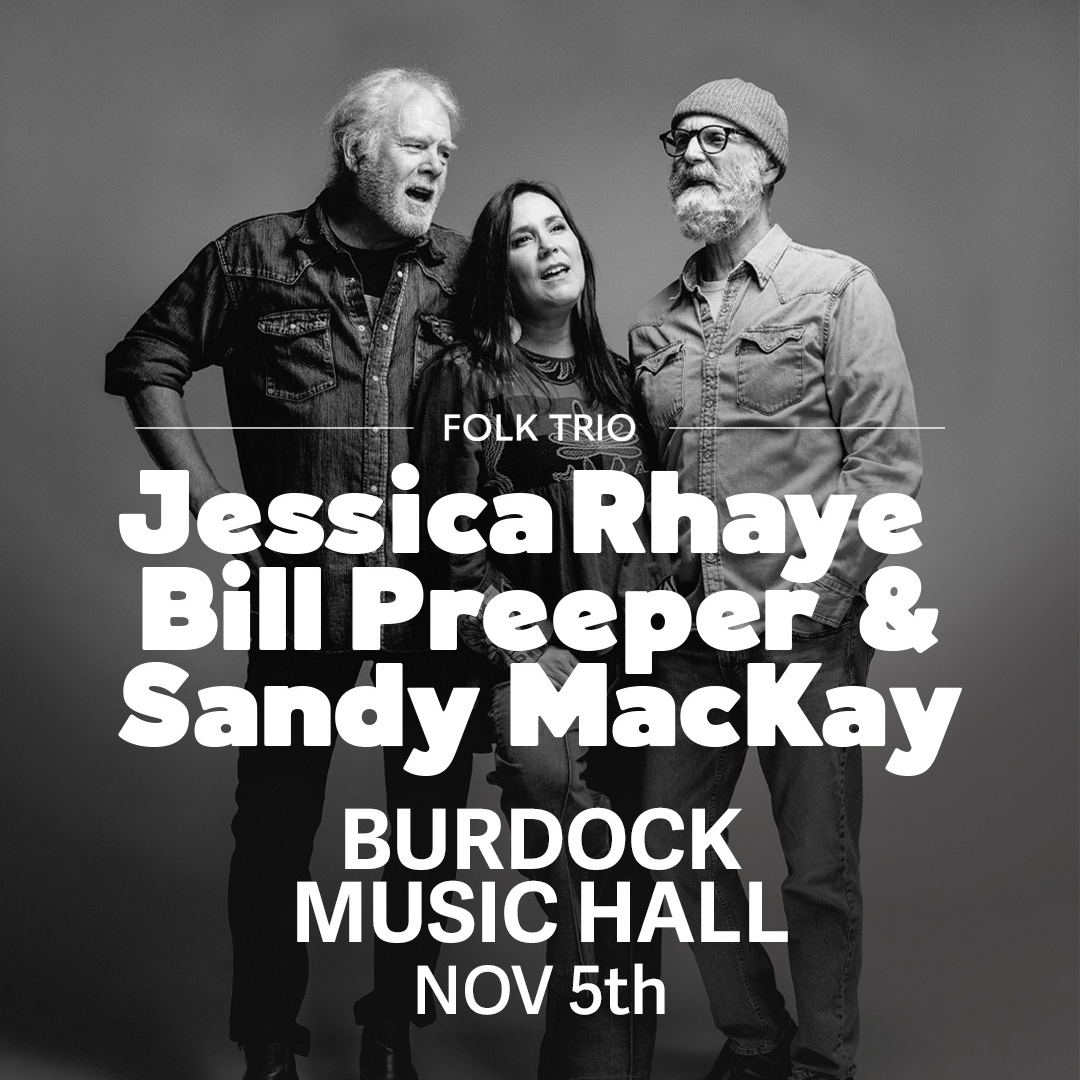 Promotional image for Jessica Rhaye with Bill Preeper & Sandy MacKay