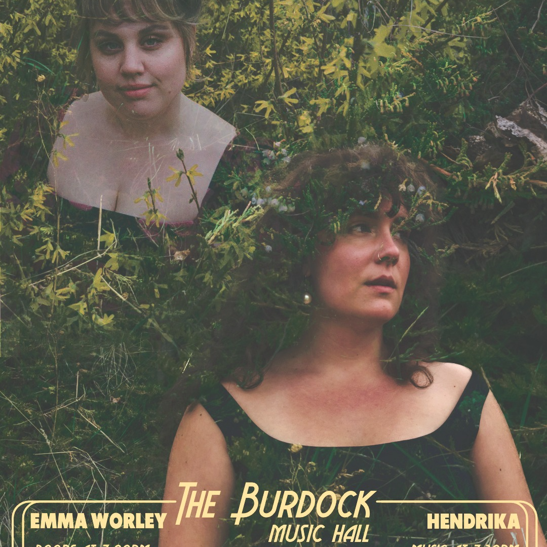 Promotional image for Hendrika & Emma Worley Live at the Burdock Music Hall
