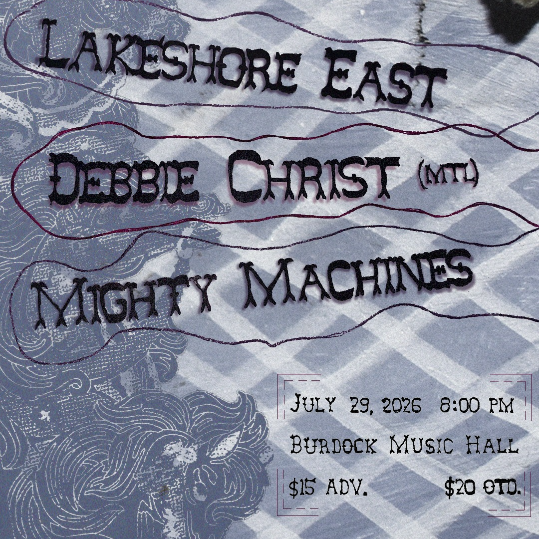 Lakeshore East, Debbie Christ, Mighty Machines