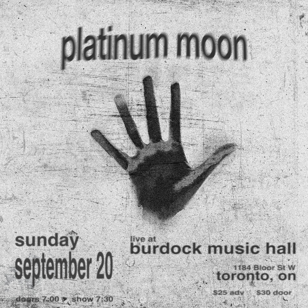 Platinum Moon (Second Show)