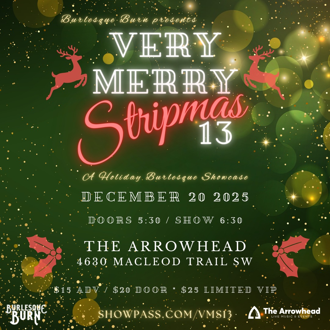 Very Merry Stripmas 13 - 4630 Macleod Trail Southwest - Calgary