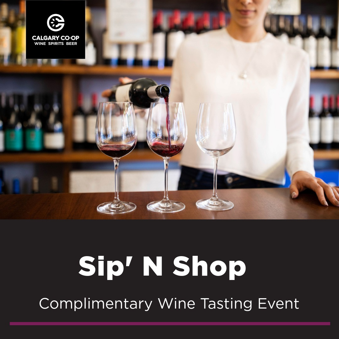 Sip ‘ N Shop (FREE) - Shawnessy