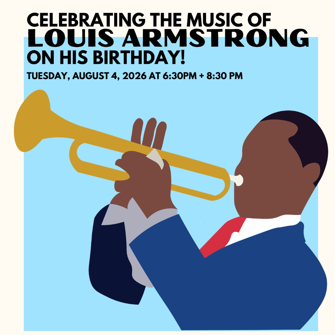 Celebrating the Music of Louis Armstrong 8:30 PM event artwork from Showpass / Calgary Jazz Orchestra