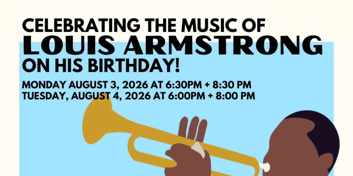 Celebrating the Music of Louis Armstrong! event artwork from Showpass