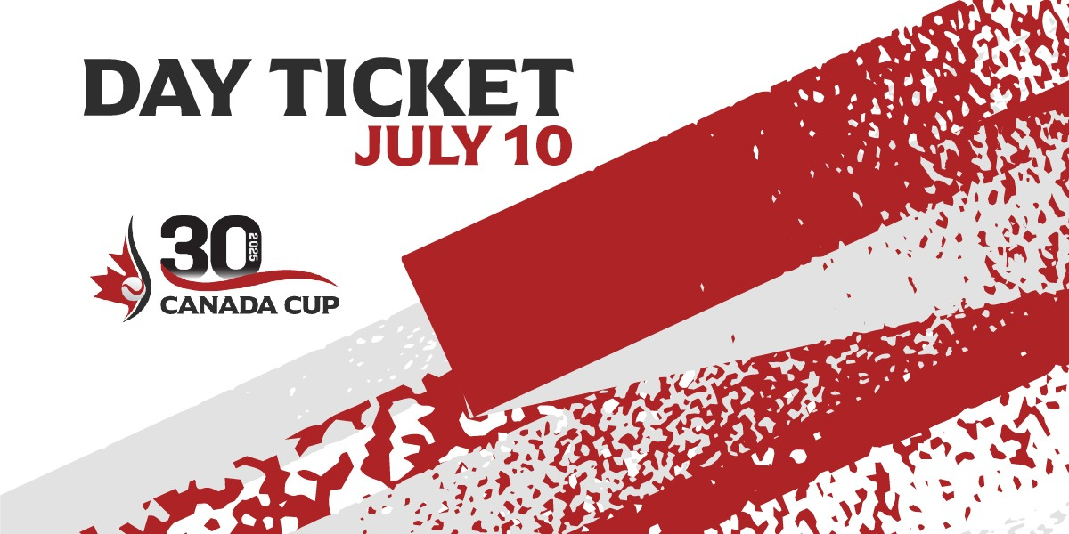 Canada Cup 2025 Day Pass