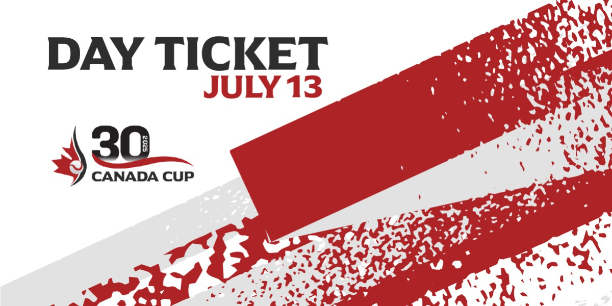 Canada Cup 2025 Day Pass