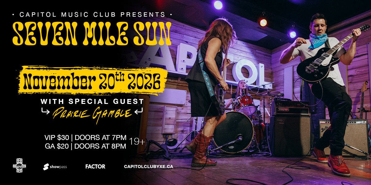 Seven Mile Sun - Live at the Capitol
