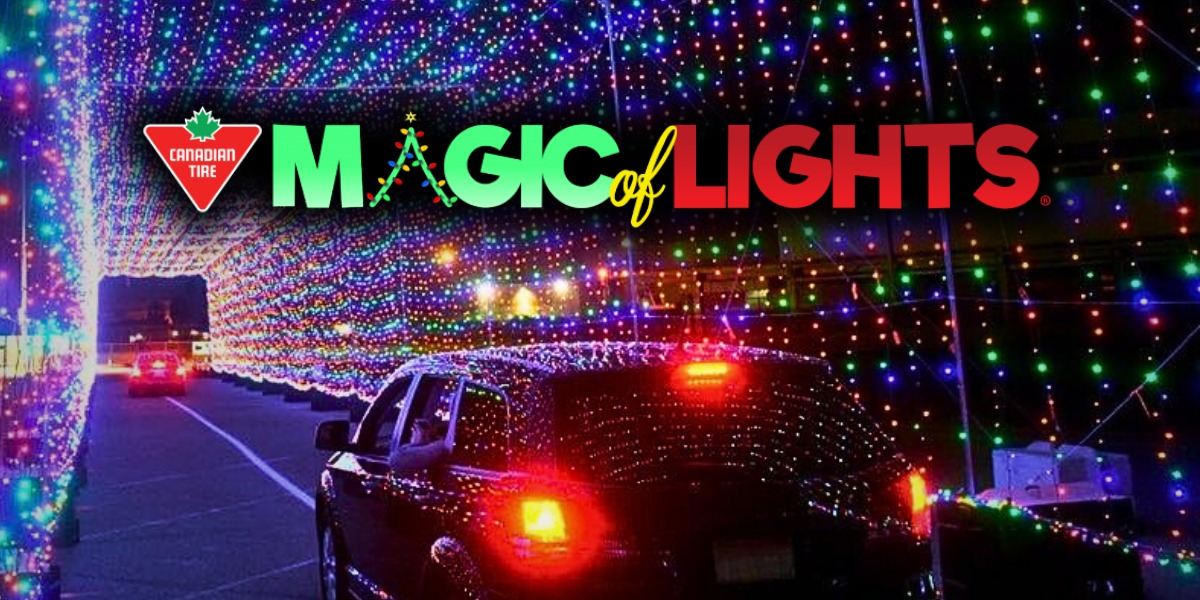 CANADIAN TIRE MAGIC OF LIGHTS 2025 CANADIAN TIRE MAGIC OF LIGHTS 2025
